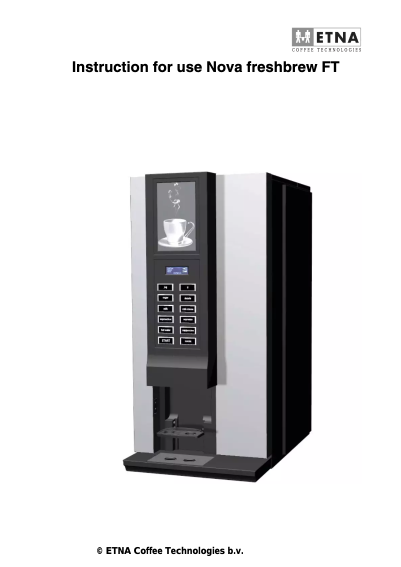 Page 1 de la notice Manuel utilisateur Etna Nova freshbrew FT