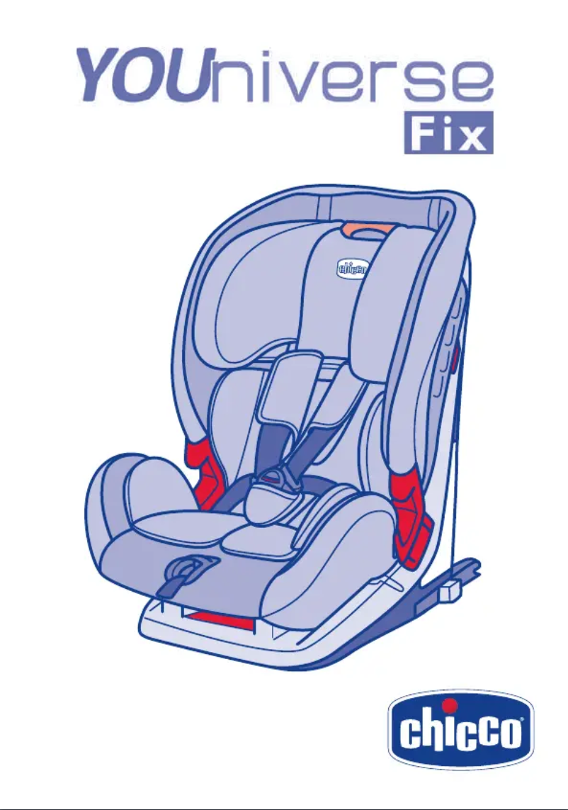 Page 1 de la notice Manuel utilisateur Chicco YOUniverse FIX