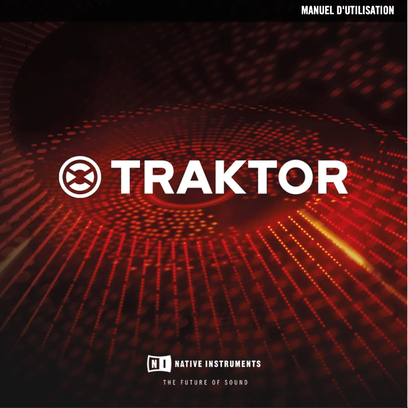 Page n°1 - Manuel utilisateur Native Instruments Traktor LE 2