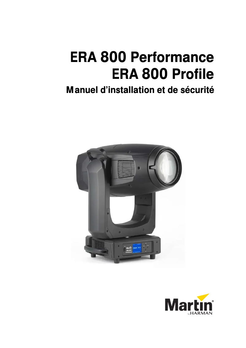 Page 1 de la notice Guide d'installation Martin ERA 800 Performance