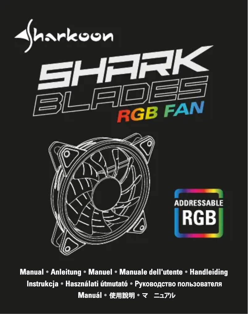 Page n°1 - Manuel utilisateur Sharkoon SHARK Blades RGB