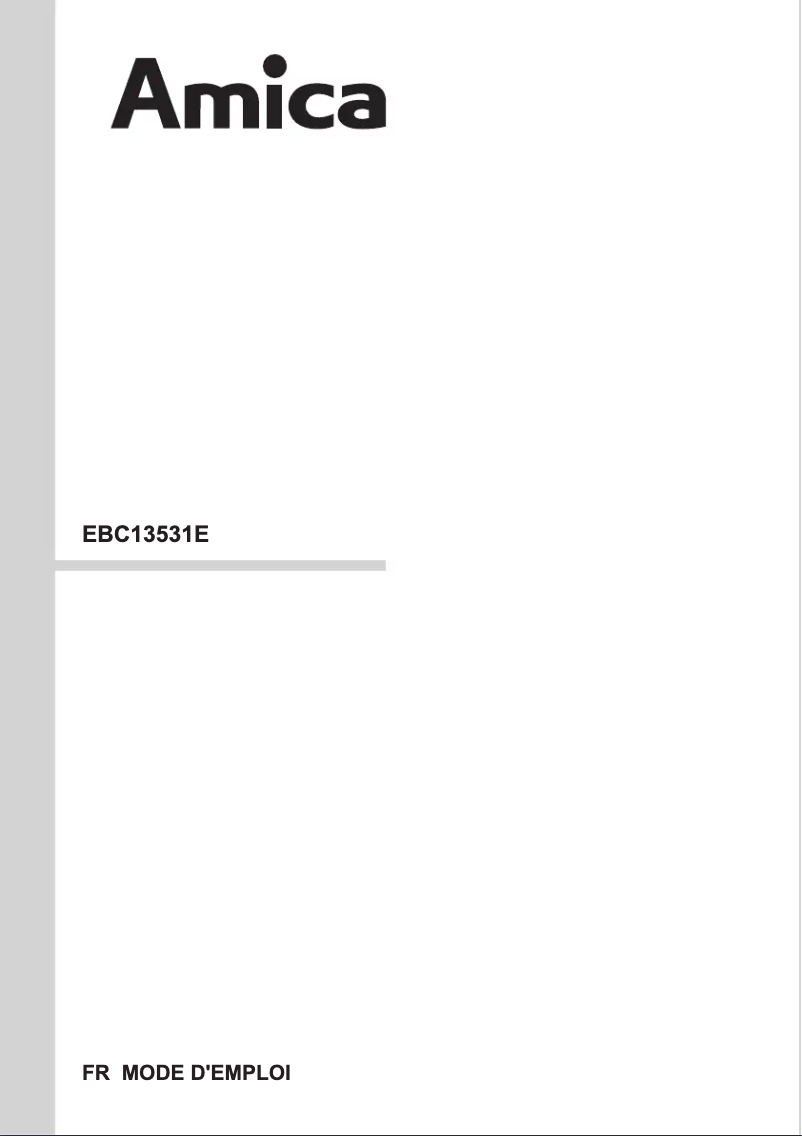 Page 1 de la notice Manuel utilisateur Amica EBC 13531 E