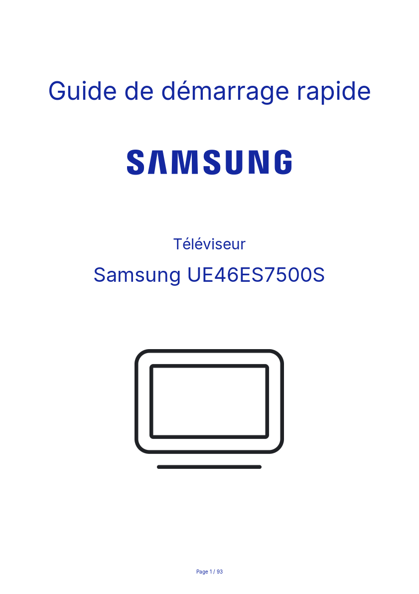 Page n°1 - Guide de démarrage rapide Samsung UE46ES7500S