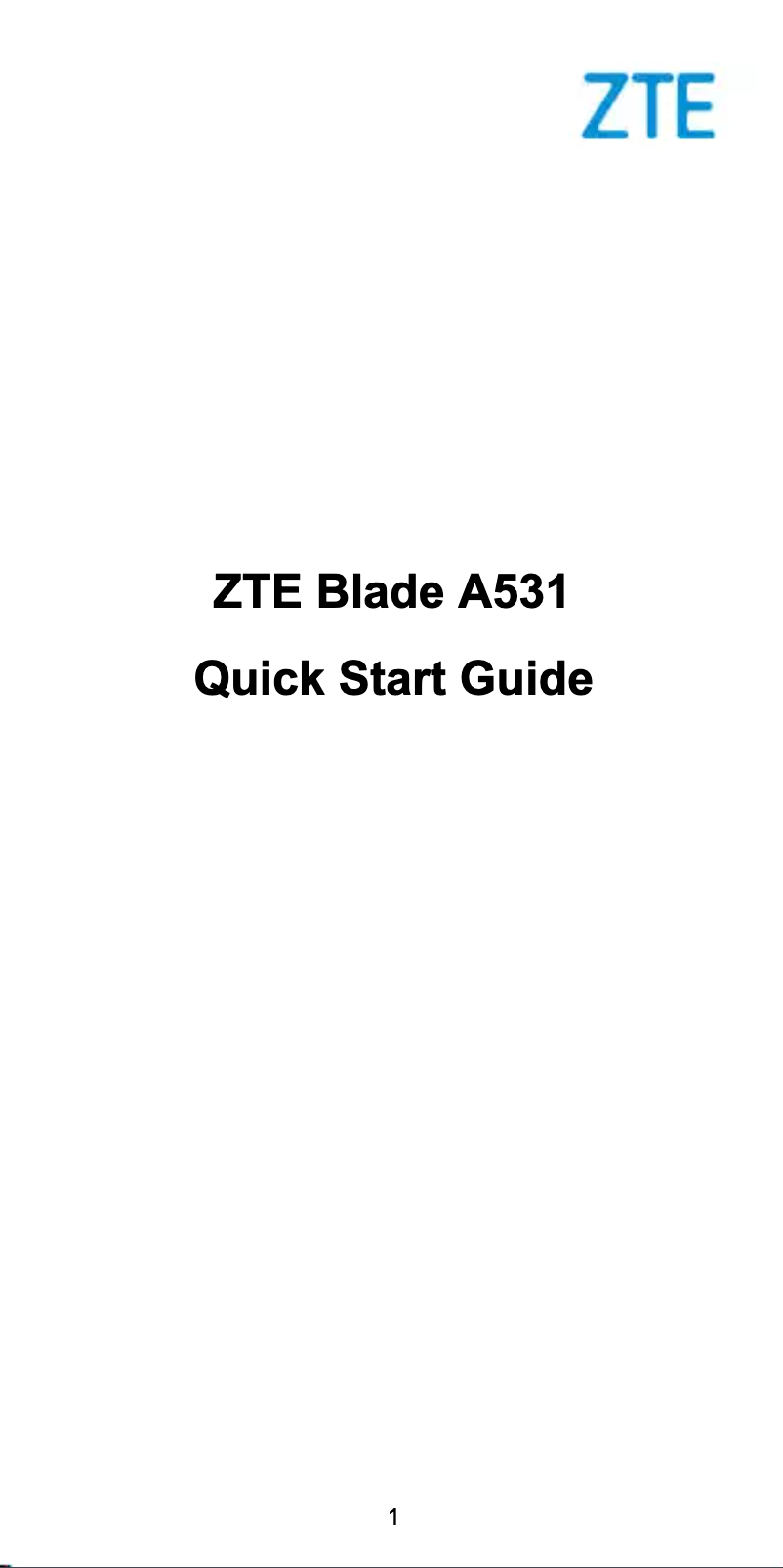 Page 1 de la notice Manuel utilisateur ZTE Blade A531