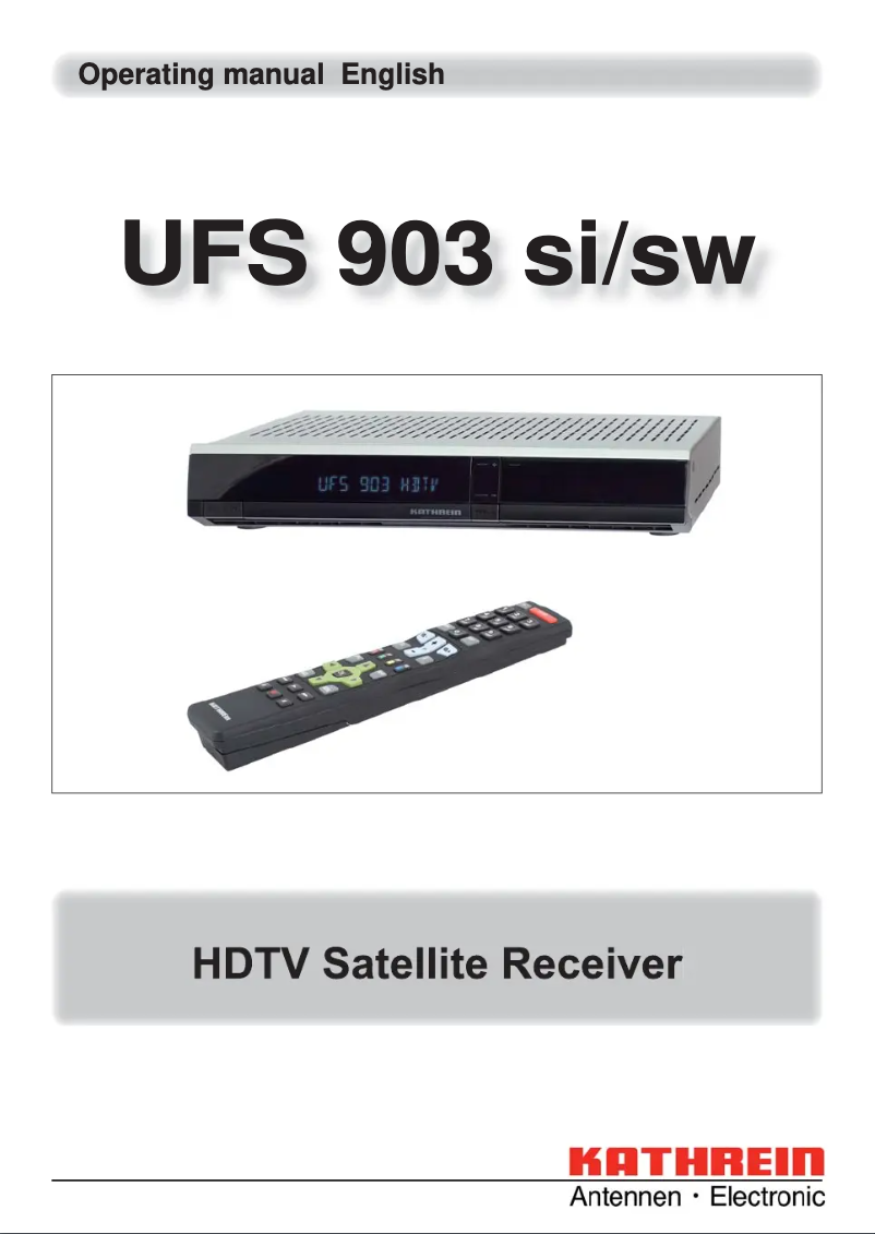 Page n°1 - Manuel utilisateur Kathrein UFS 903si