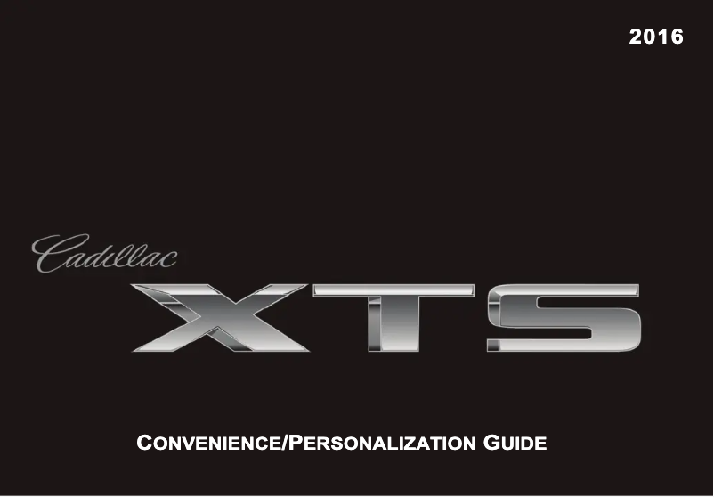 Page 1 de la notice Guide de démarrage rapide Cadillac XTS Professional (2016)
