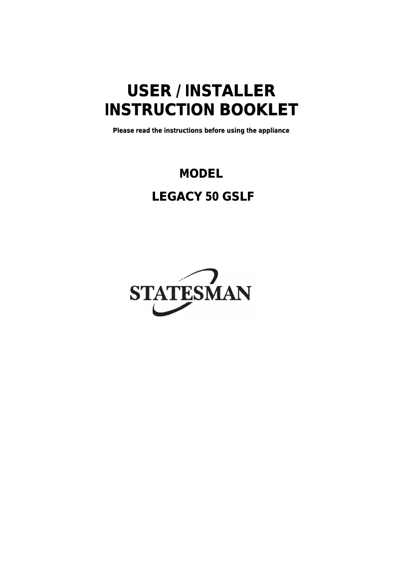 Page n°1 - Manuel utilisateur Statesman LEGACY50GSLF