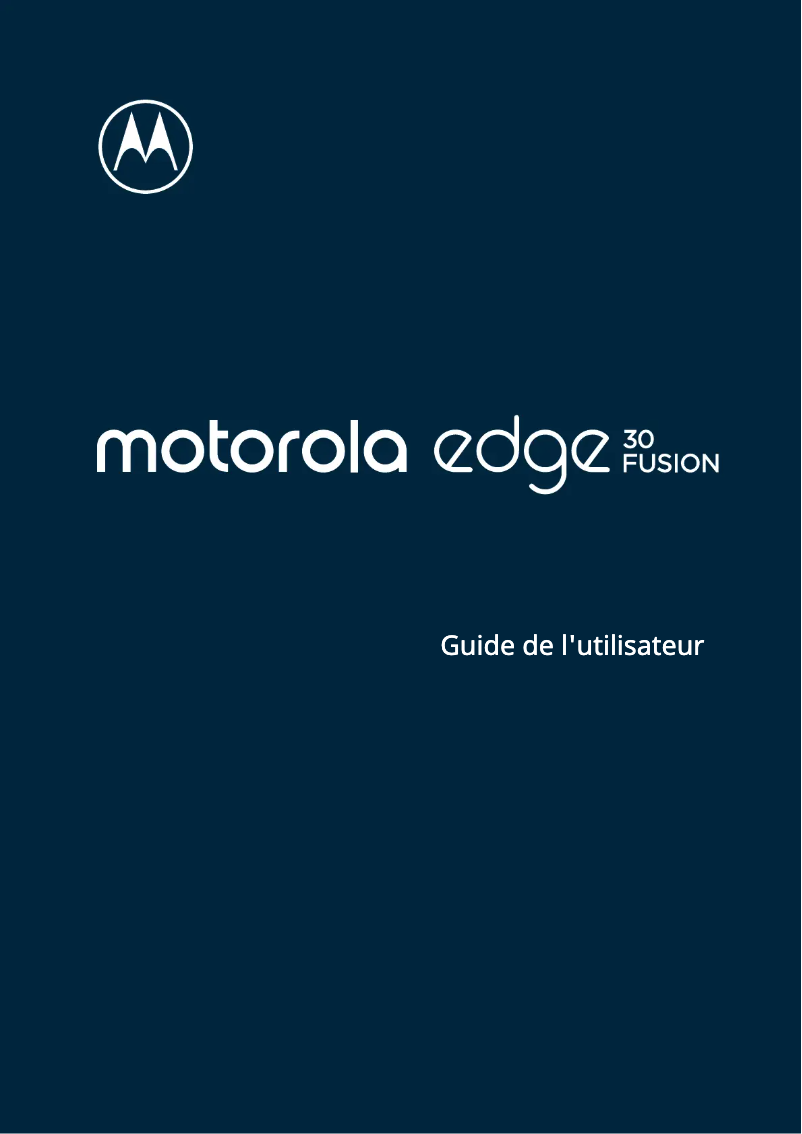 Page 1 de la notice Manuel utilisateur Motorola Edge 30 Fusion