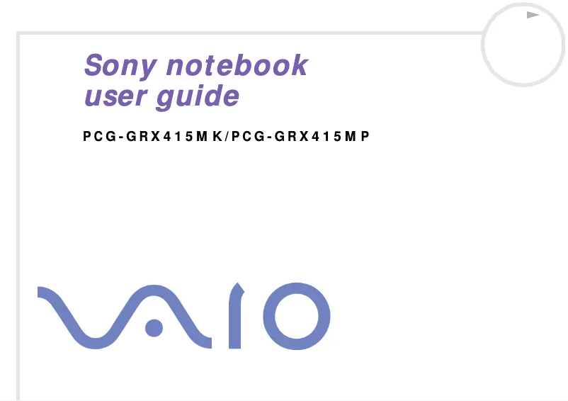 Page n°1 - Manuel utilisateur Sony Vaio PCG-GRX415MK