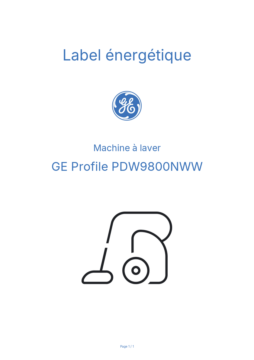 Page n°1 - Label énergétique GE Profile PDW9800NWW