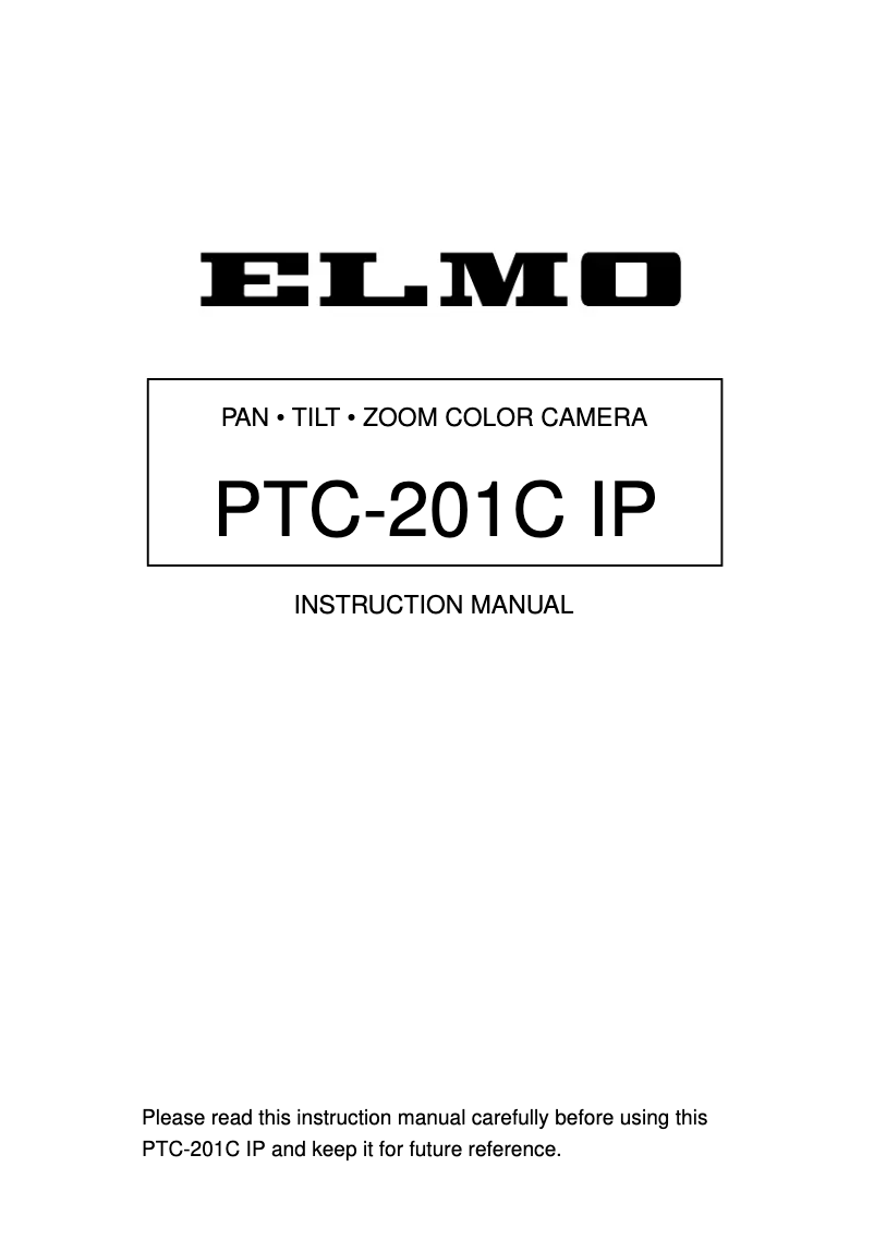 Page 1 de la notice Manuel utilisateur Elmo PTC-201C IP