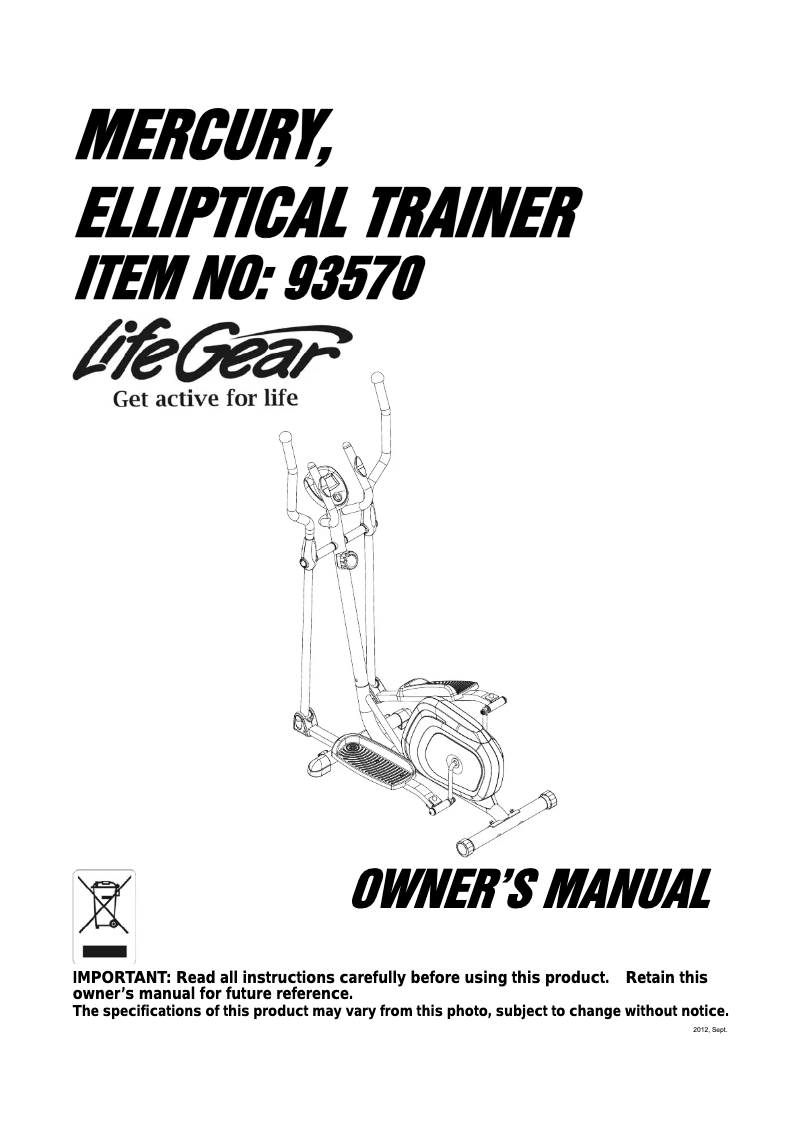 Page n°1 - Manuel utilisateur Life Gear Mercury Elliptical Trainer 93570