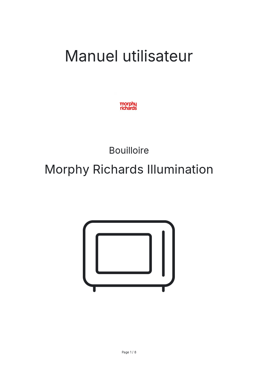 Page n°1 - Manuel utilisateur Morphy Richards Illumination