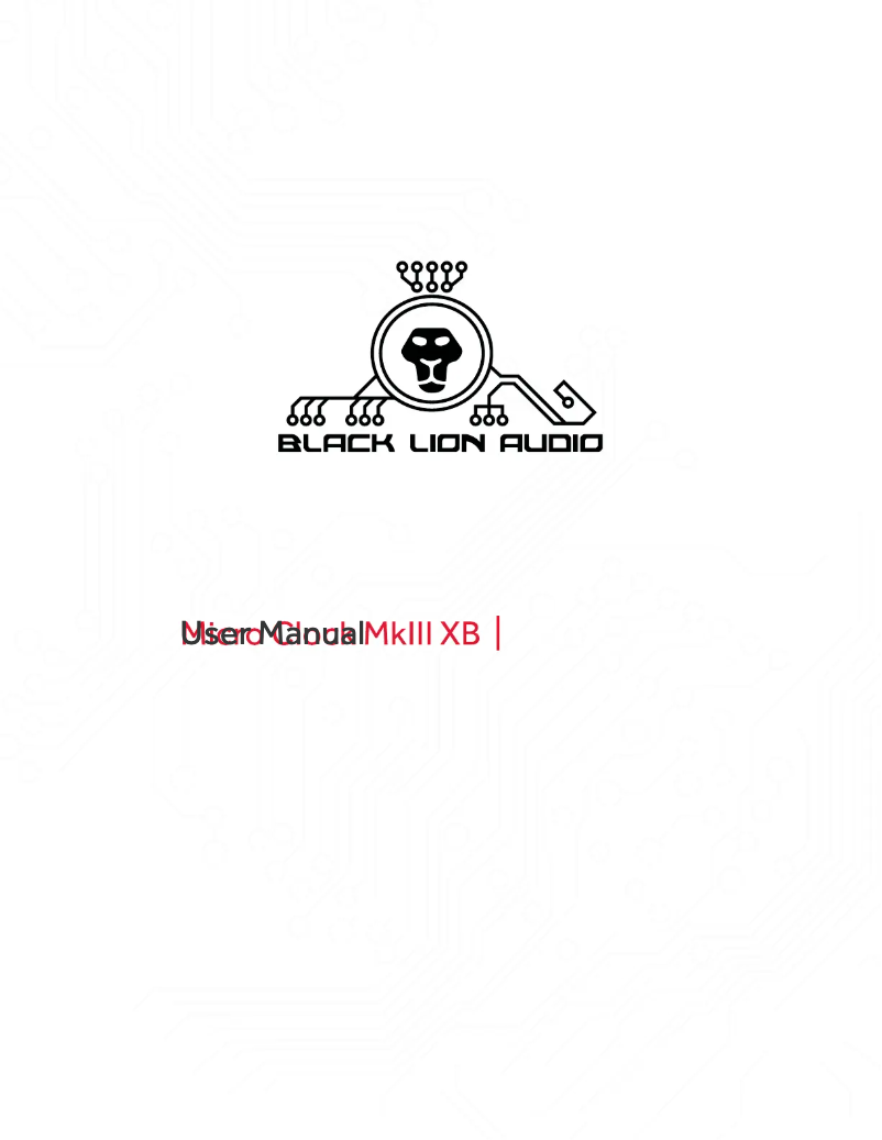 Page n°1 - Manuel utilisateur Black Lion Audio Micro Clock MkIII XB