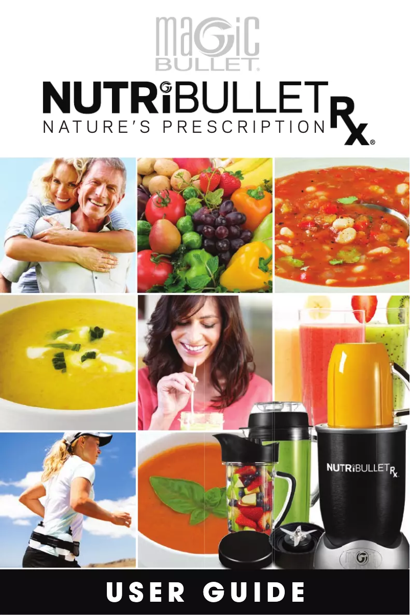 Page 1 de la notice Manuel utilisateur NutriBullet RX