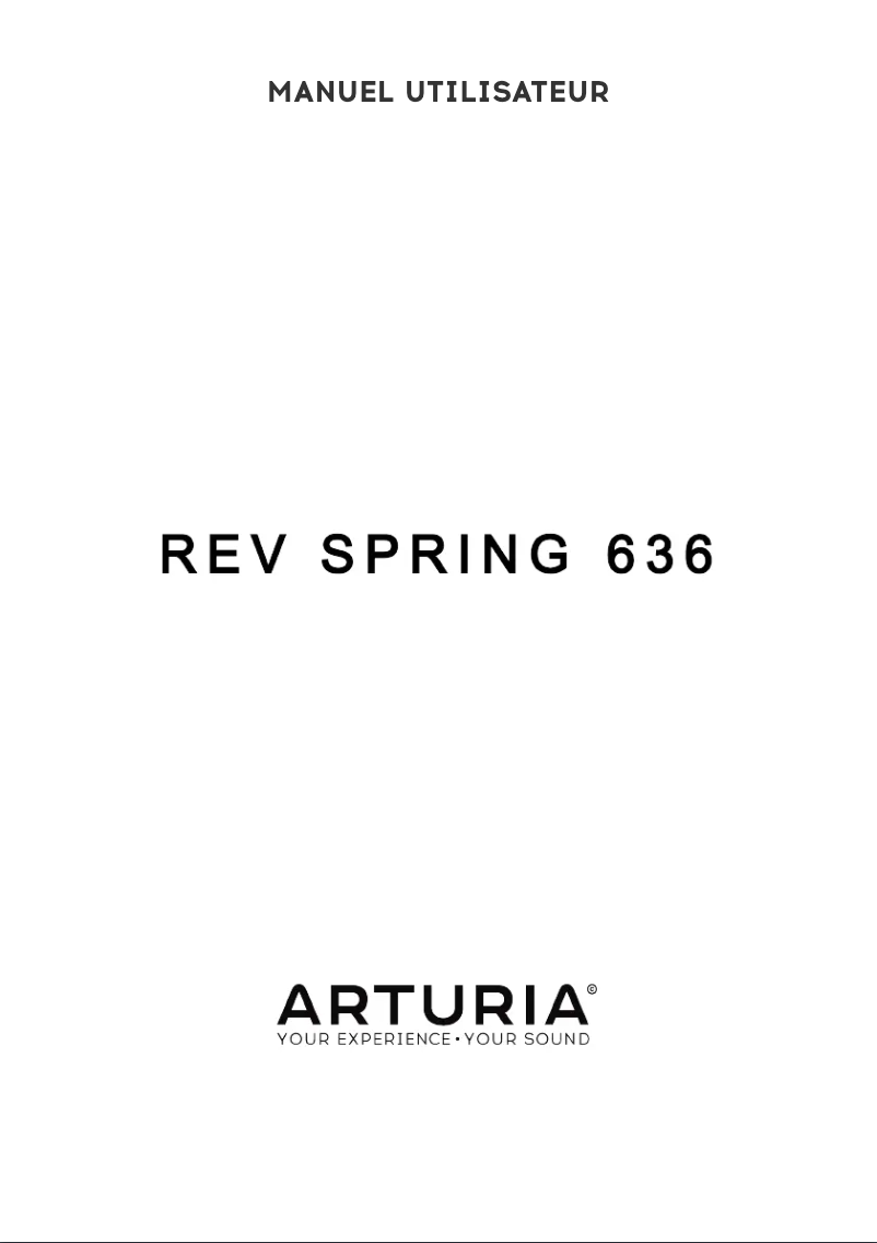 Page 1 de la notice Manuel utilisateur Arturia REV Spring-636