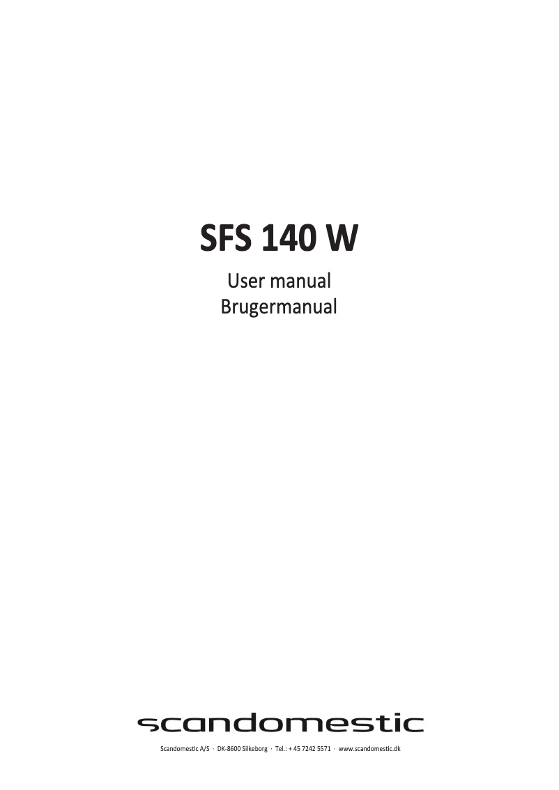 Page n°1 - Manuel utilisateur Scandomestic SFS 140 W
