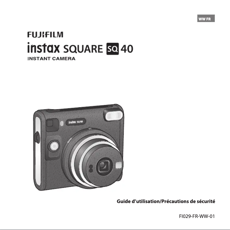 Page n°1 - Manuel utilisateur Fujifilm Instax Square SQ40