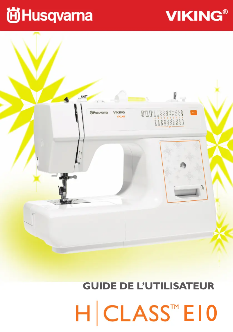 Page 1 de la notice Manuel utilisateur Husqvarna-Viking H Class E10