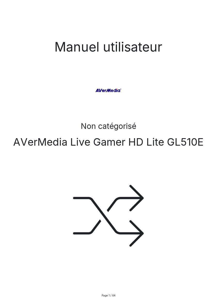 Page n°1 - Manuel utilisateur AVerMedia Live Gamer HD Lite GL510E