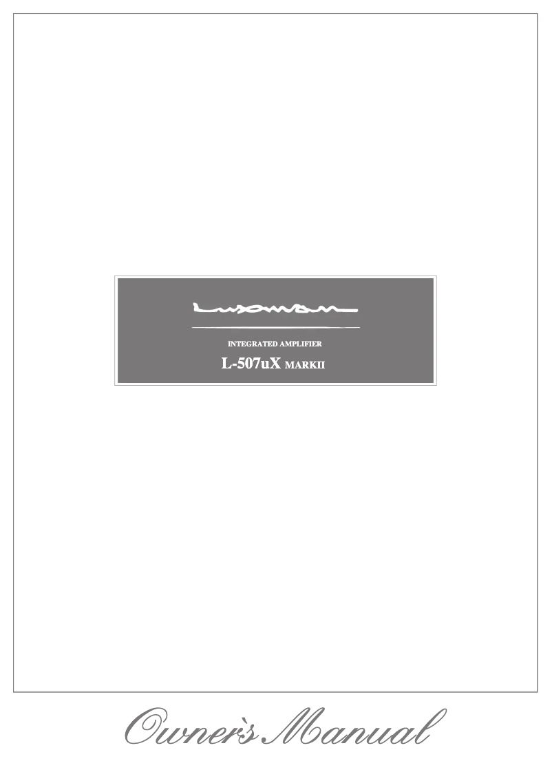 Page n°1 - Manuel utilisateur Luxman L-507uX MarkII