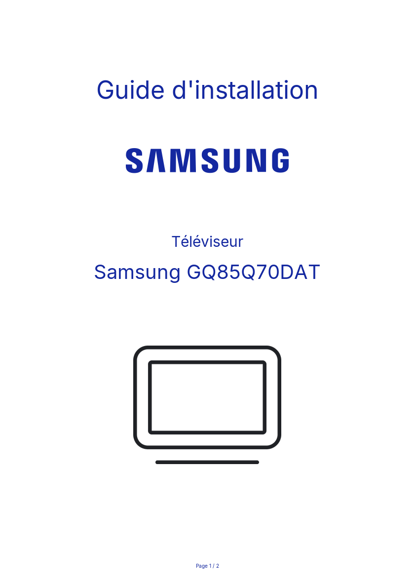 Page n°1 - Guide d'installation Samsung GQ85Q70DAT