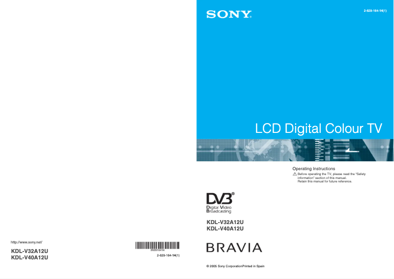 Page 1 de la notice Manuel utilisateur Sony Bravia KDL-V32A12U
