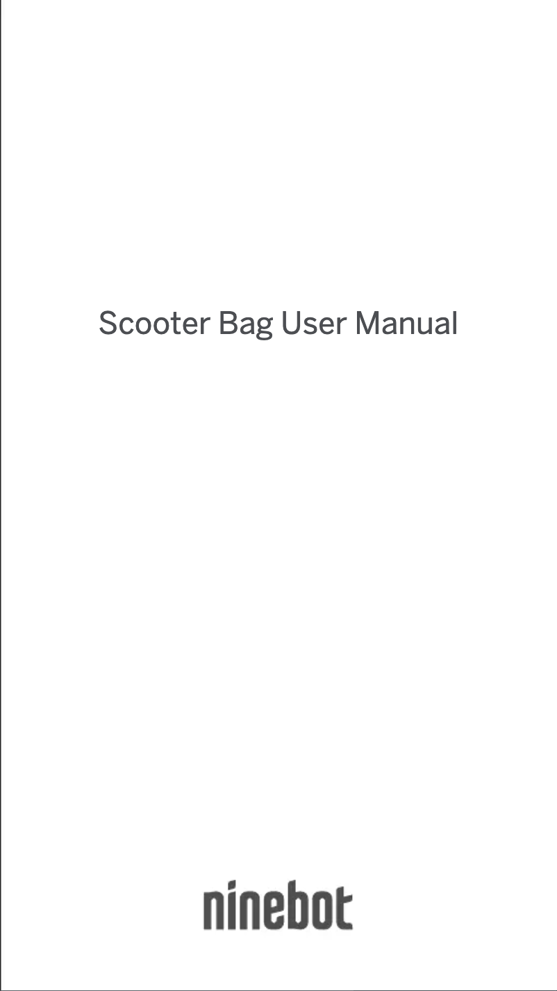 Imagen de la primera página del manual del dispositivo Ninebot Scooter Bag