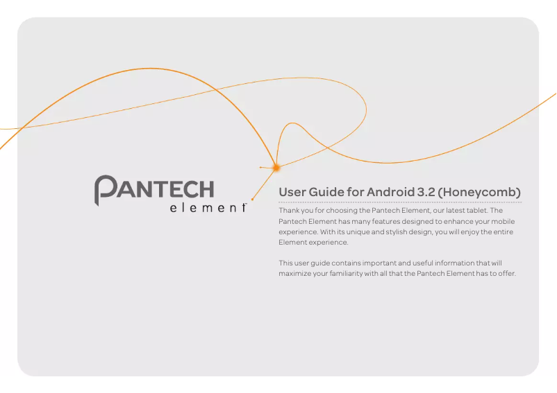 Page n°1 - Manuel utilisateur Pantech Element (Android 3.2 Honeycomb)