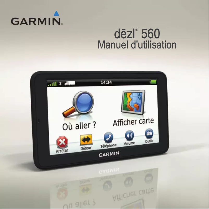 Page n°1 - Manuel utilisateur Garmin Dēzl 560LMT