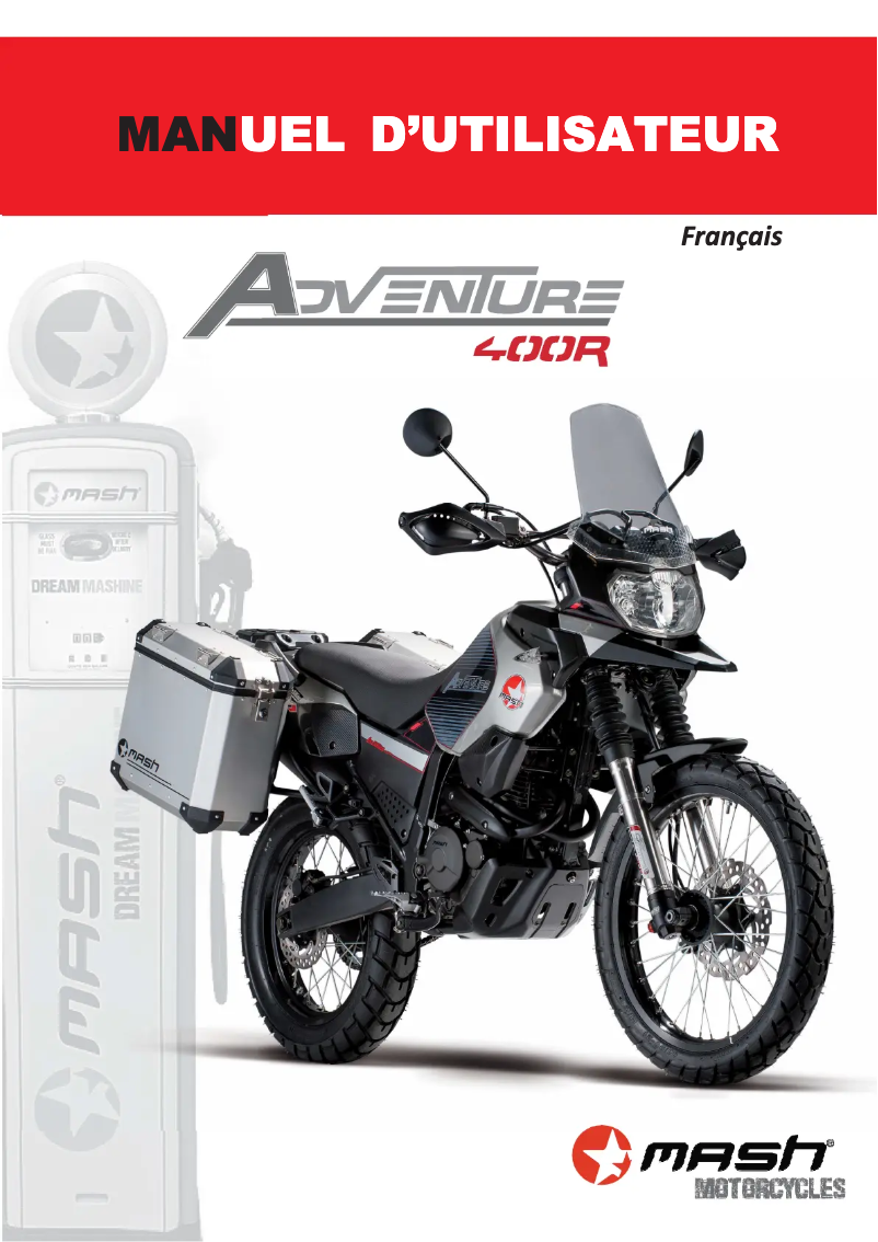 Page 1 de la notice Manuel utilisateur Mash Adventure 400cc (2016)