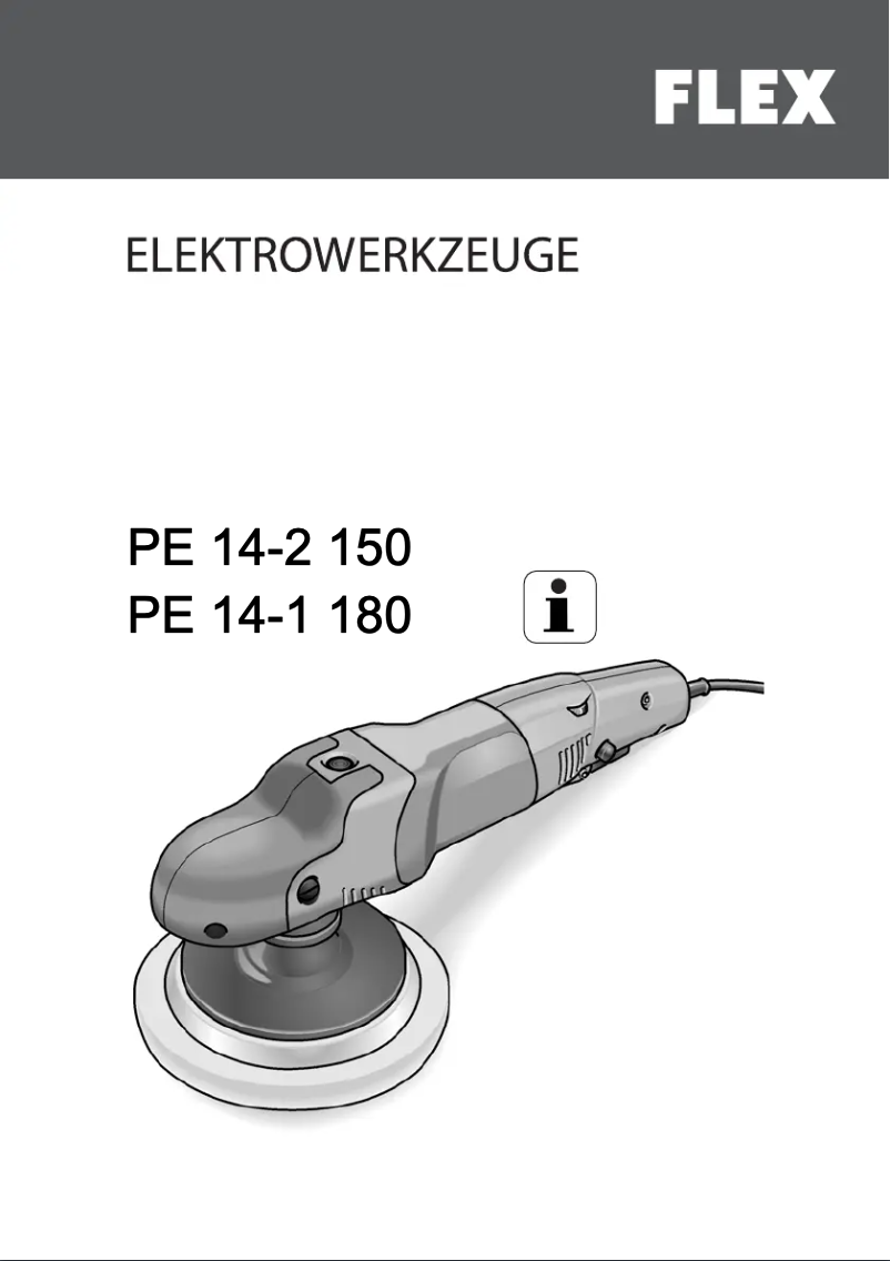 Page n°1 - Manuel utilisateur Flex PE 14-1 180