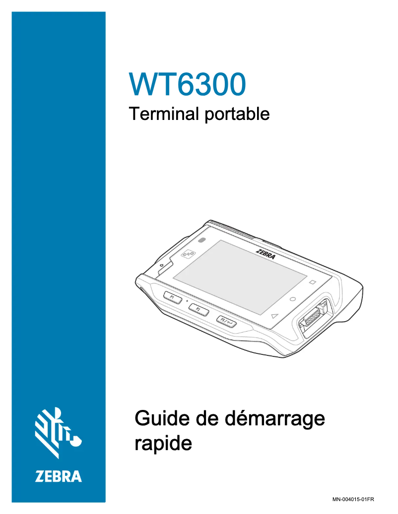 Page 1 de la notice Guide de démarrage rapide Zebra WT6300