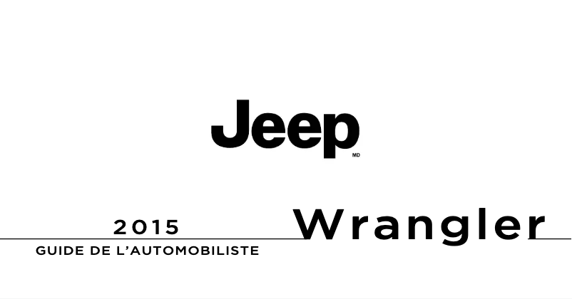 Page 1 de la notice Manuel utilisateur Jeep Wrangler (2015)
