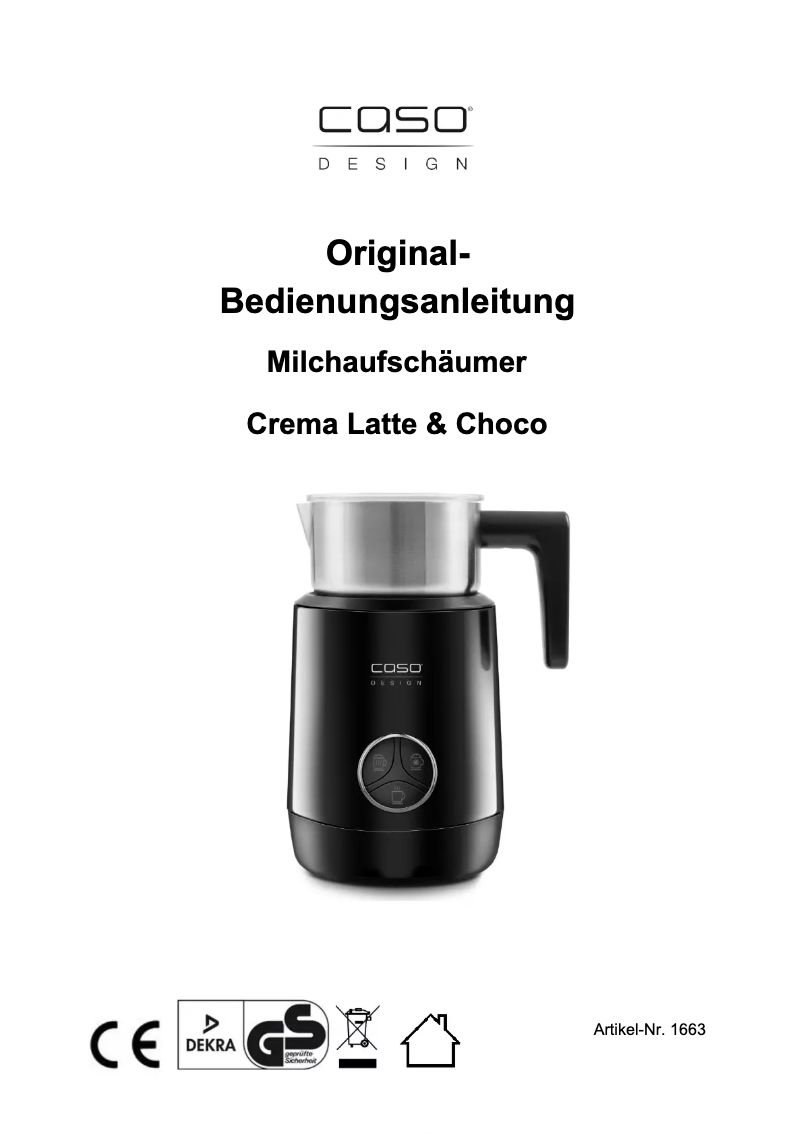 Page n°1 - Manuel utilisateur Caso Crema Latte & Choco 1663