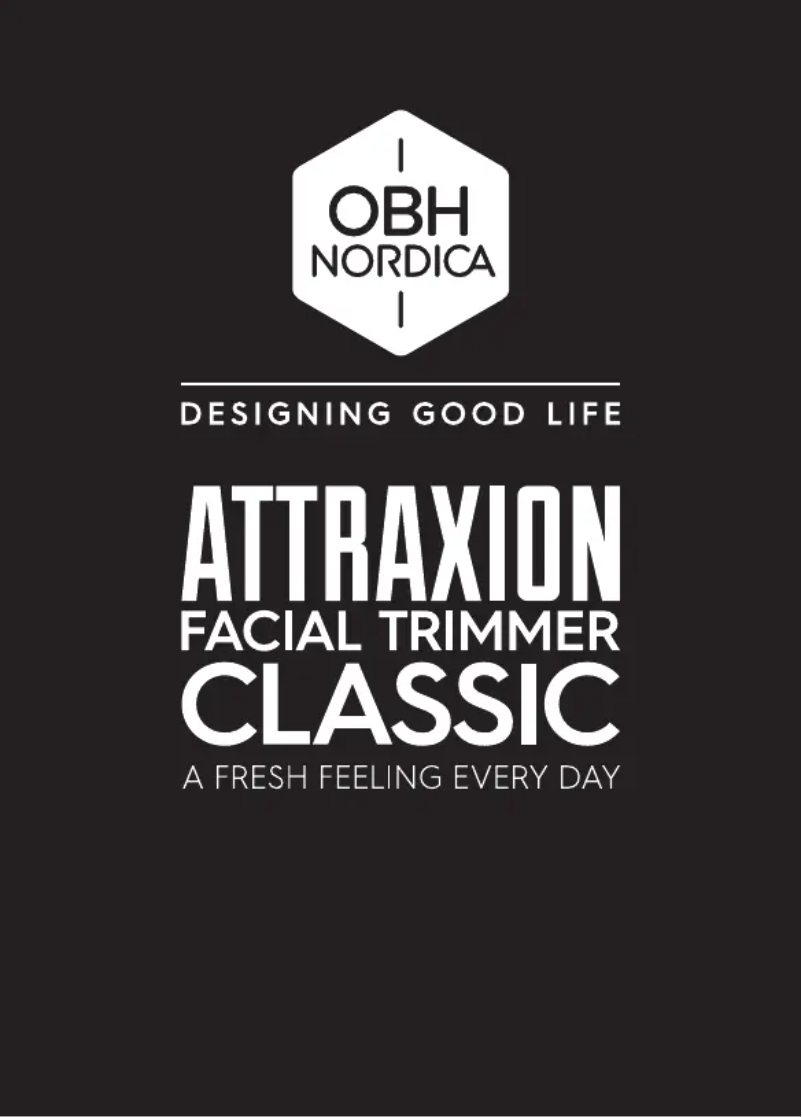 Page 1 de la notice Manuel utilisateur OBH Nordica Attraxion Facial Trimmer Classic 5510