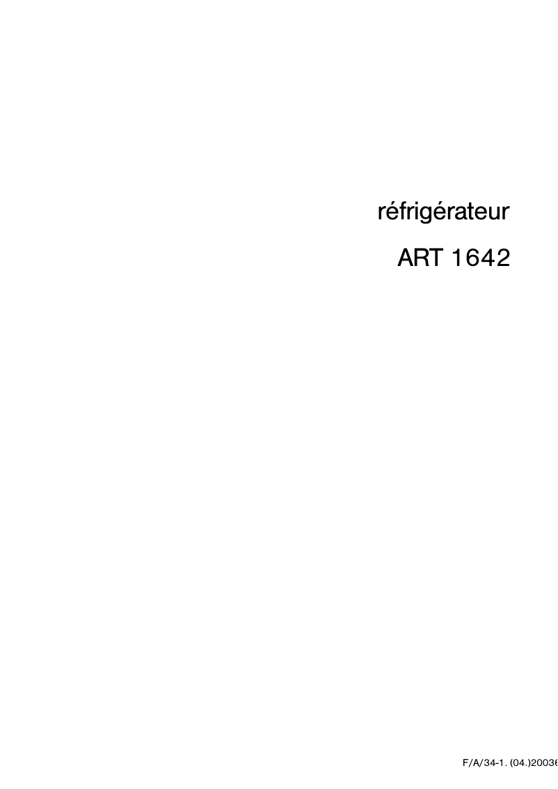 Page n°1 - Manuel utilisateur Arthur Martin-Electrolux ART1642