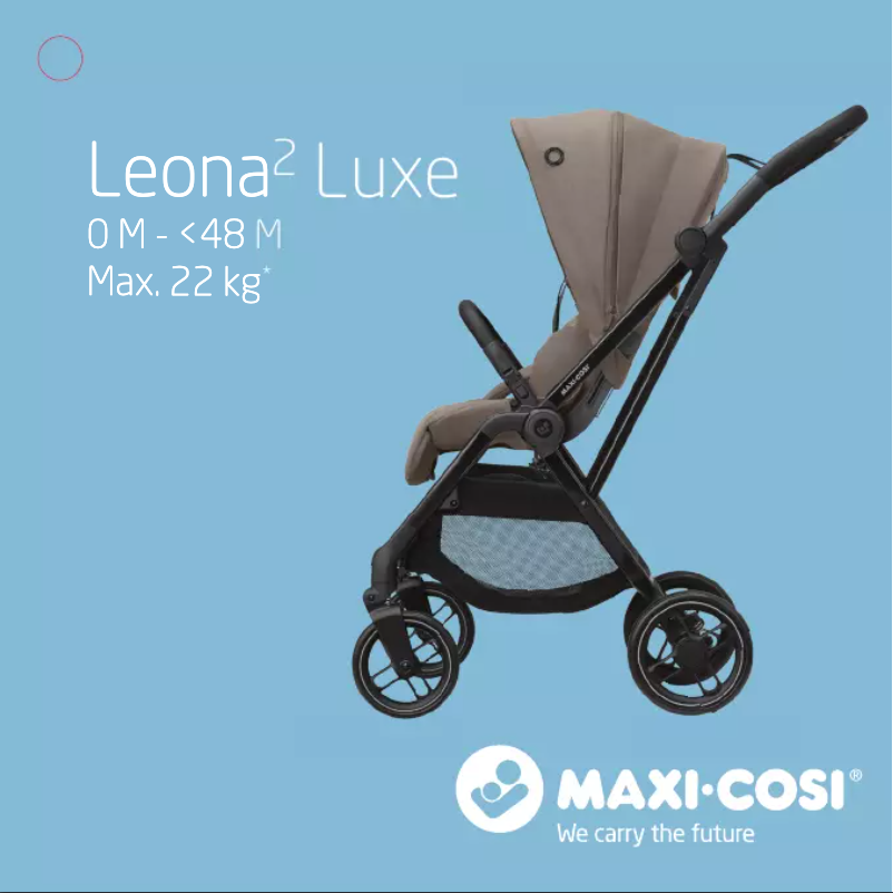 Page 1 de la notice Manuel utilisateur Maxi-Cosi Leona² Luxe