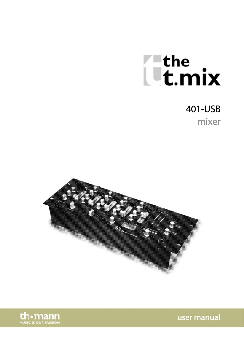 Page 1 de la notice Manuel utilisateur the t.mix 401-USB