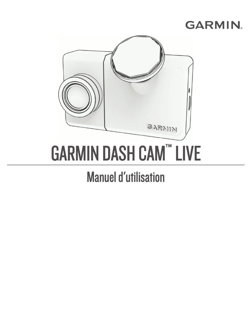 Page 1 de la notice Manuel utilisateur Garmin Dash Cam Live