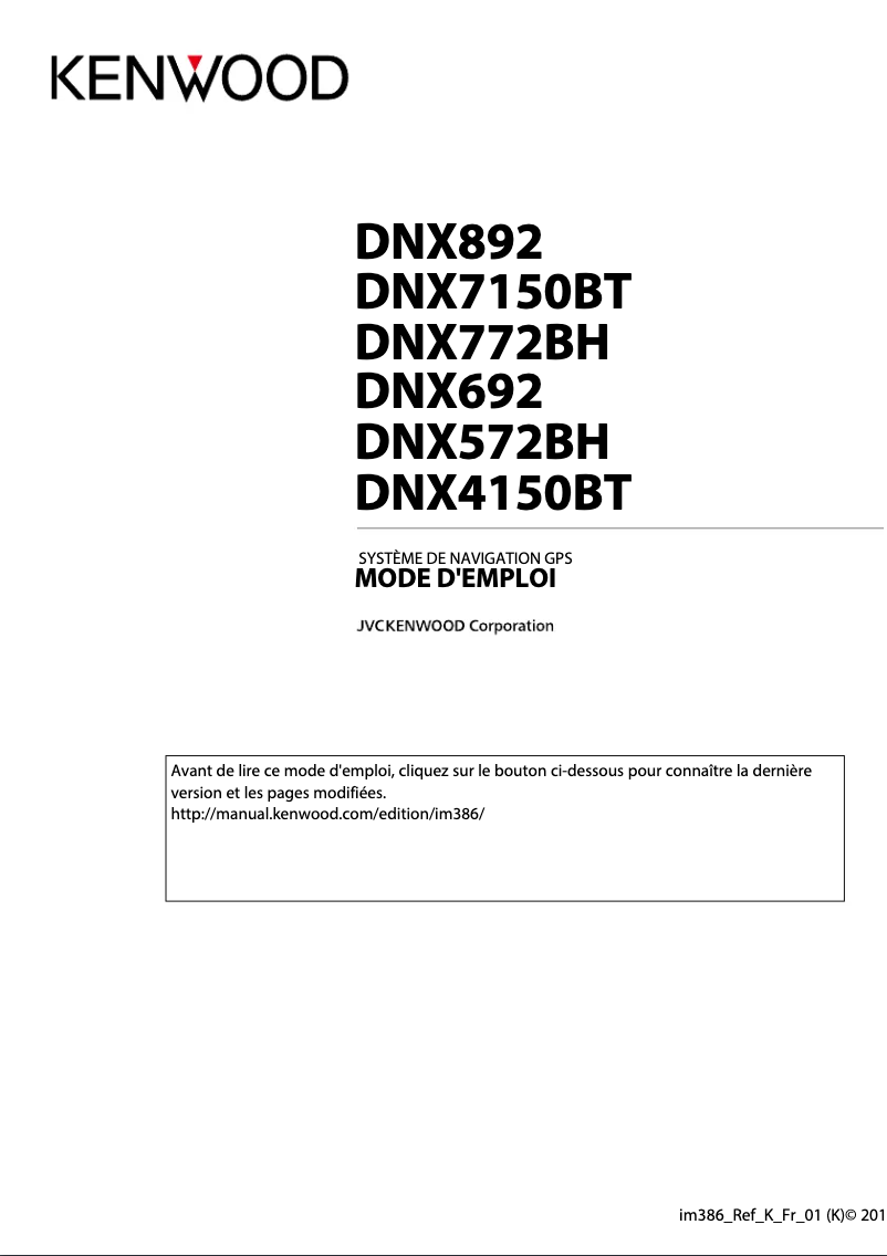 Page 1 de la notice Manuel utilisateur Kenwood DNX772BH