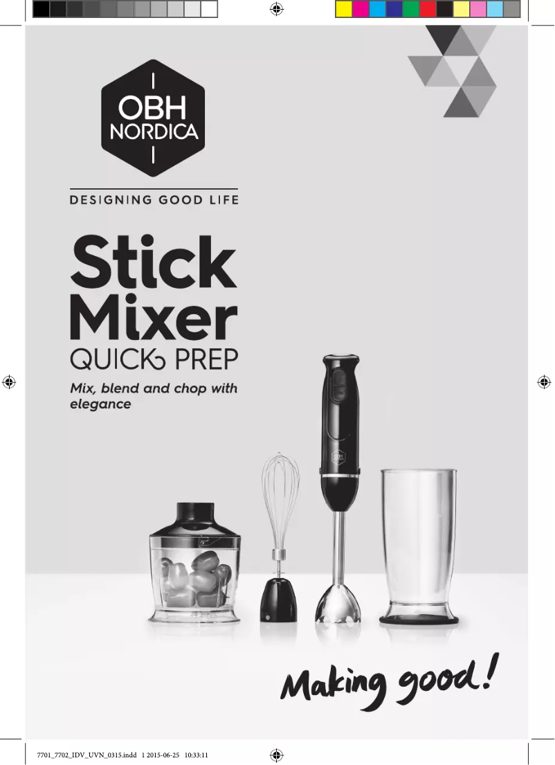 Page 1 de la notice Manuel utilisateur OBH Nordica Quick Prep 7701