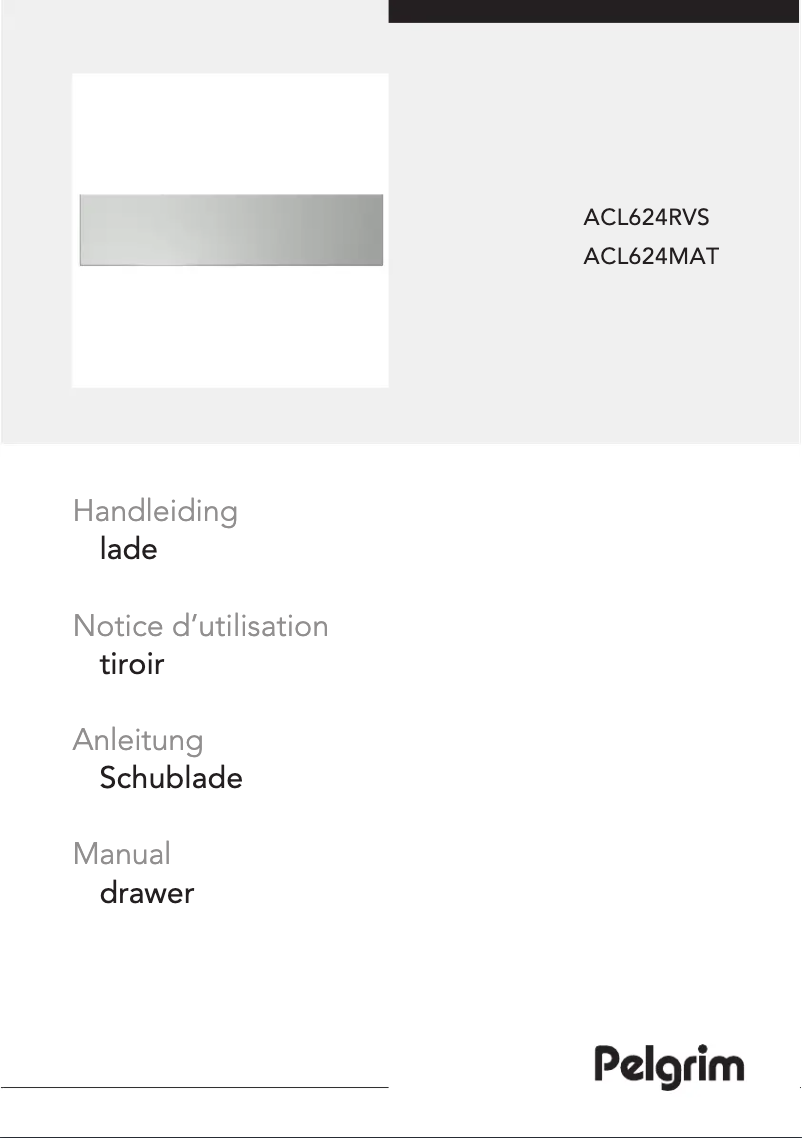 Page 1 de la notice Manuel utilisateur Pelgrim ACL624RVS