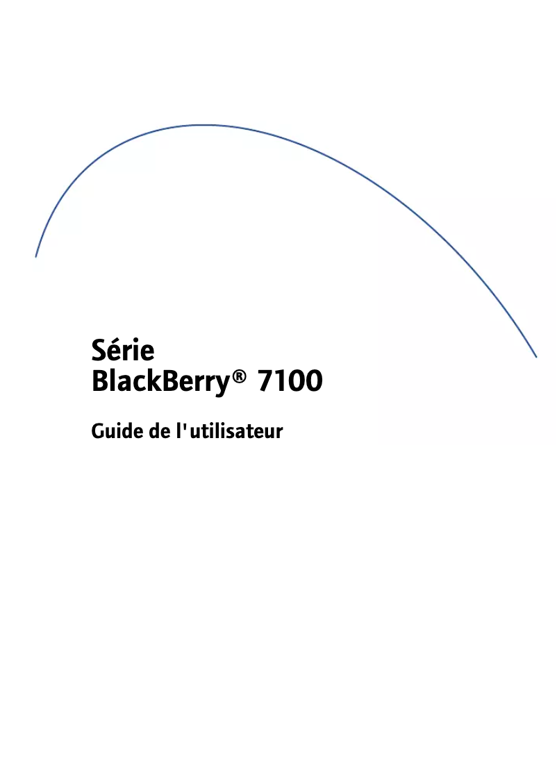 Page n°1 - Manuel utilisateur BlackBerry 7100