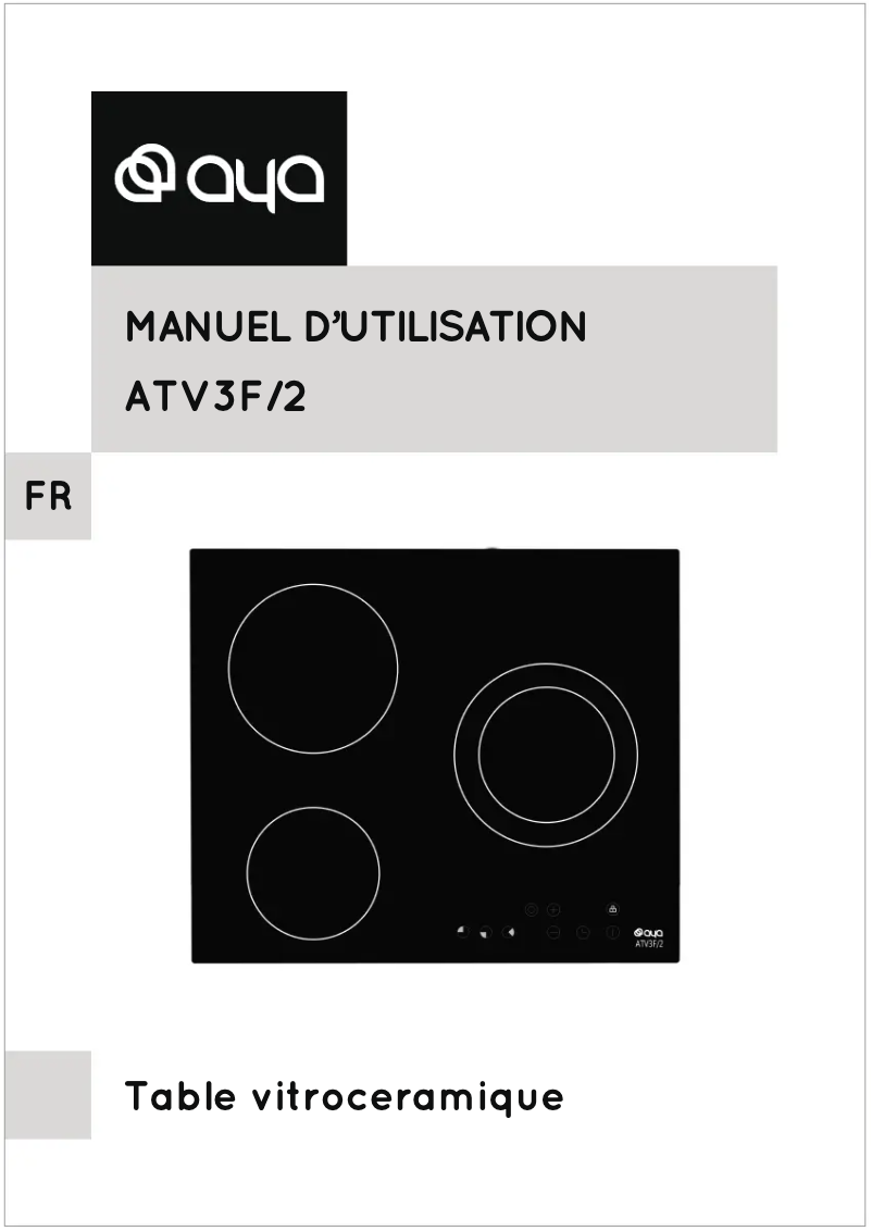 Page 1 de la notice Manuel utilisateur AYA ATV3F