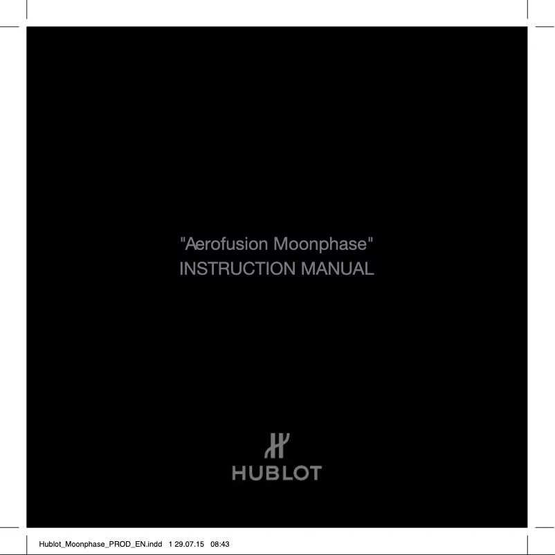 Page 1 de la notice Manuel utilisateur Hublot Classic Fusion Aerofusion Moonphase King Gold Pave 517.OX.0180.LR