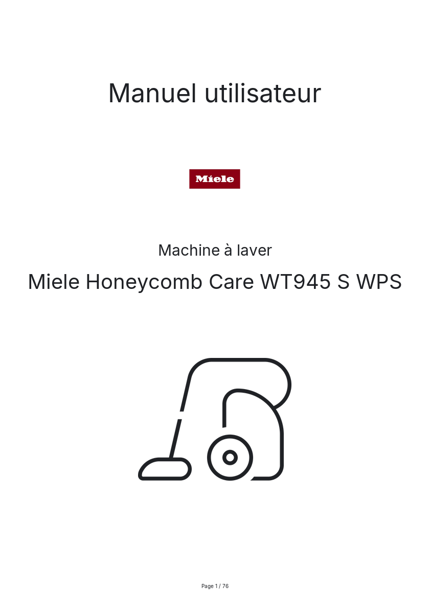 Page n°1 - Manuel utilisateur Miele Honeycomb Care WT945 S WPS