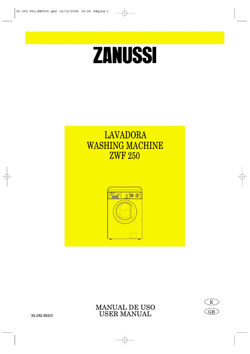 Page 1 de la notice Manuel utilisateur Zanussi ZWF250
