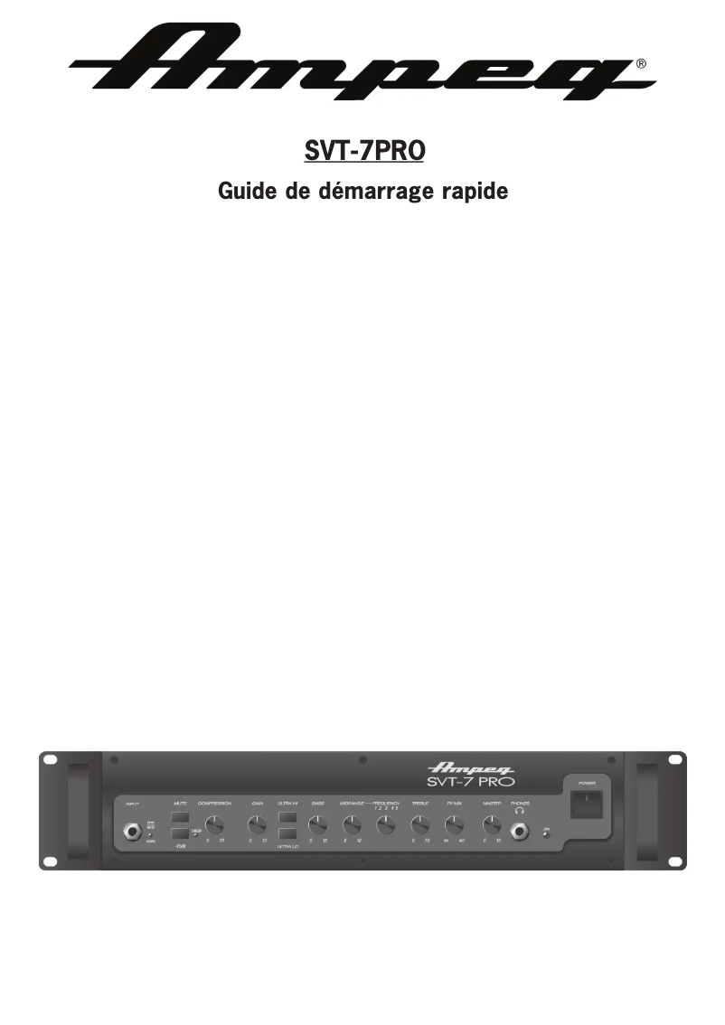 Page n°1 - Guide de démarrage rapide Ampeg SVT-7 Pro