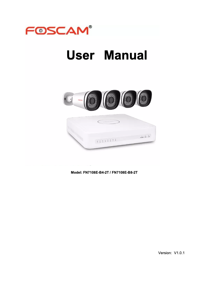 Page 1 de la notice Manuel utilisateur Foscam FN7108E-B4-2T